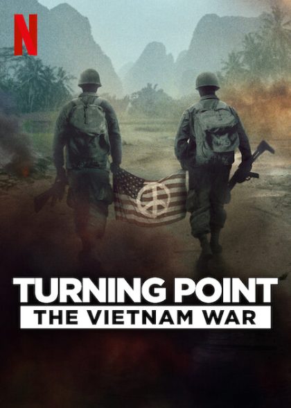 مسلسل Turning Point: The Vietnam War