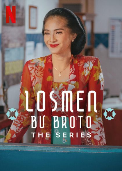 مسلسل Losmen Bu Broto: The Series