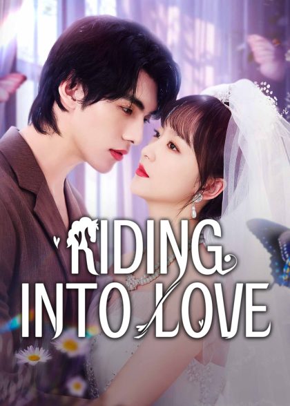 مسلسل Riding into Love
