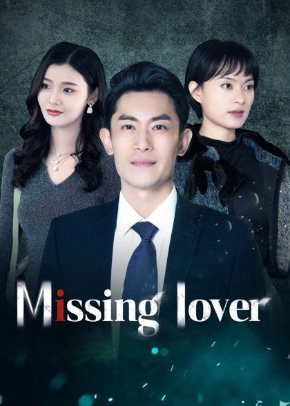 مسلسل Missing Lover