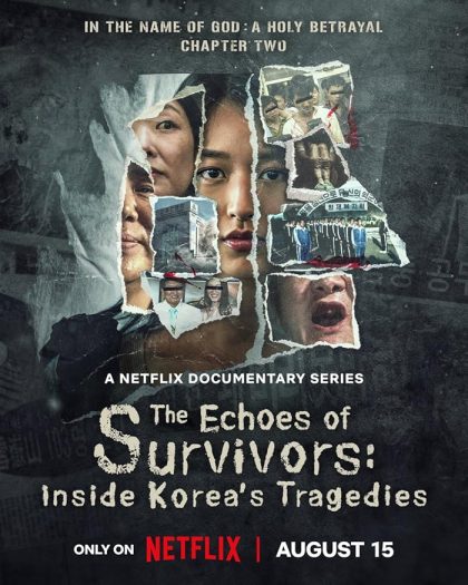 مسلسل The Echoes of Survivors: Inside Korea’s Tragedies