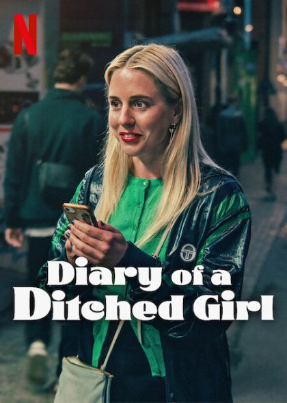 مسلسل Diary of a Ditched Girl