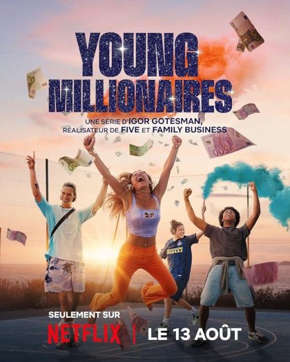 مسلسل Young Millionaires