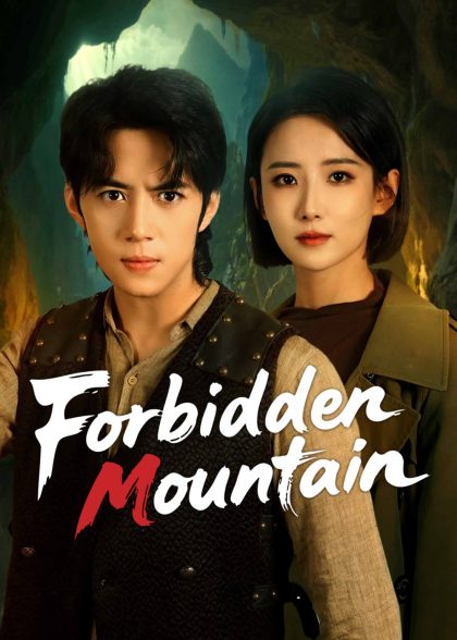 مسلسل Forbidden Mountain