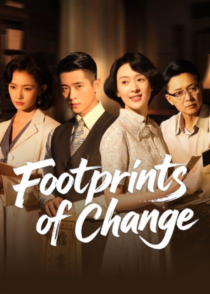 مسلسل Footprints of Change