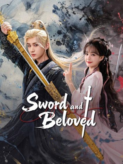 مسلسل السيف والحبيب Sword and Beloved