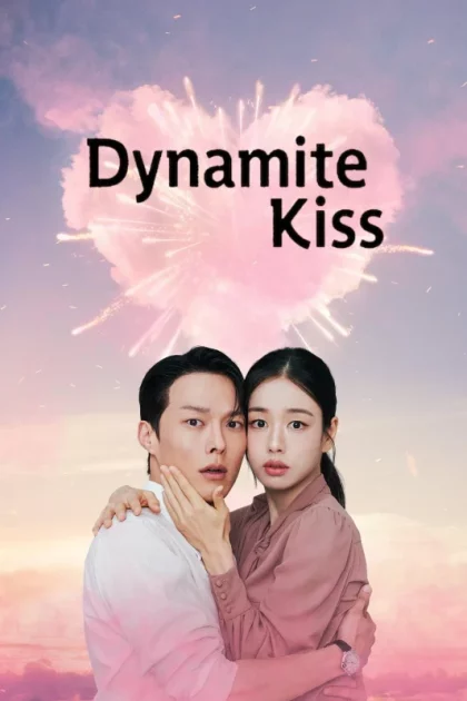 مسلسل Dynamite Kiss