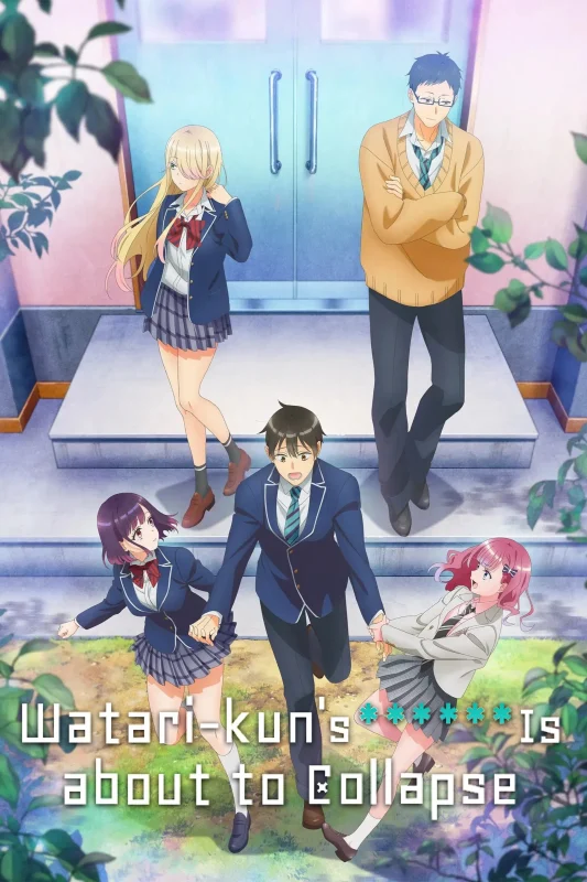 انمي Watari-kun no xx ga Houkai Sunzen