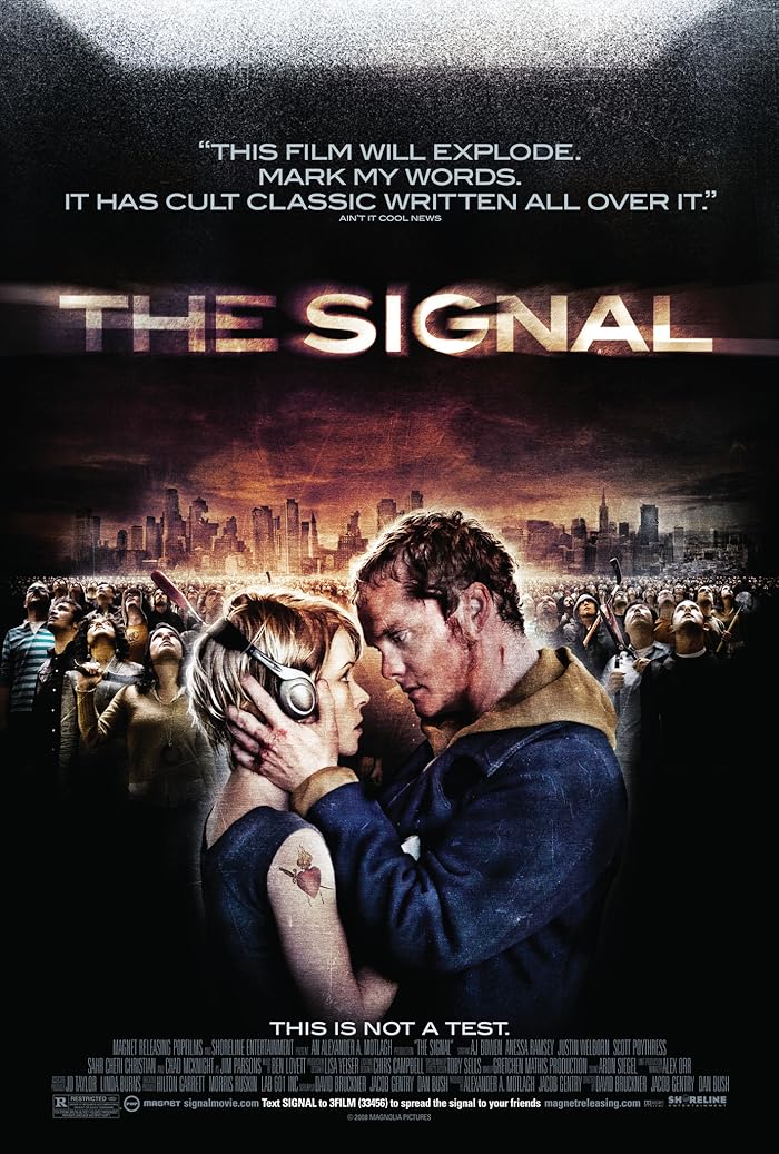 The Signal ( 2007 )