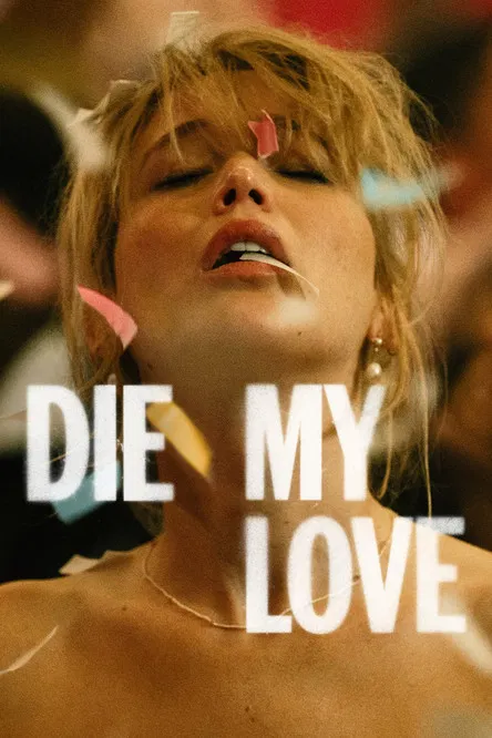 Die My Love ( 2025 )