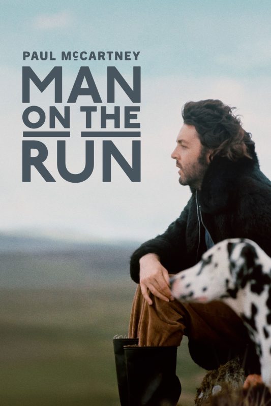 فيلم Paul McCartney: Man On The Run 2026 مترجم