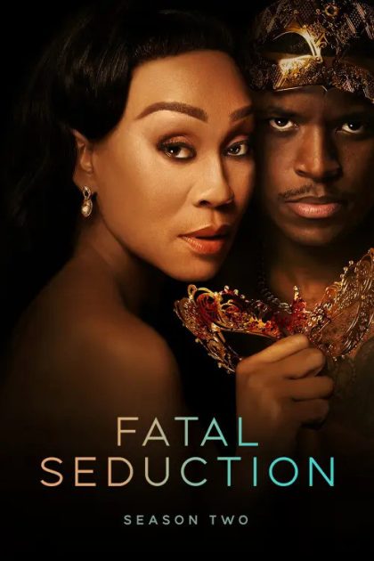 مسلسل Fatal Seduction
