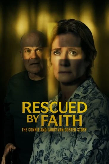 فيلم Rescued By Faith: The Connie And Larry Van Oosten Story 2026 مترجم